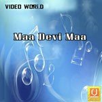 Maa Devi Maa - Rakesh Song Download